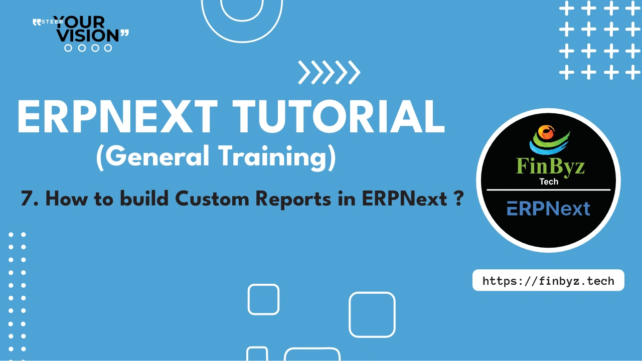 how-to-build-custom-reports-in-erpnext